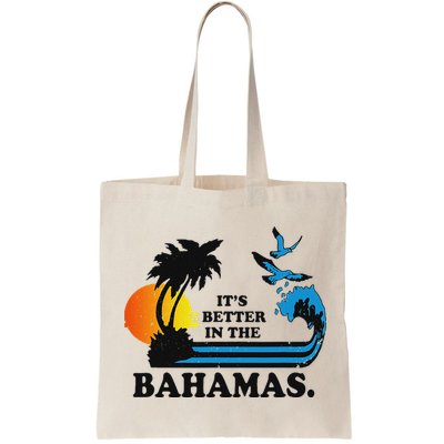 ItS Better In The Bahamas Bag