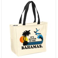ItS Better In The Bahamas Zip Tote Bag
