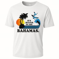 ItS Better In The Bahamas Cooling Performance Crew T-Shirt