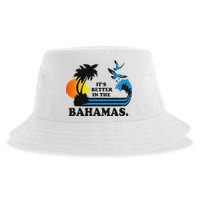 ItS Better In The Bahamas Sustainable Bucket Hat
