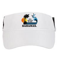 ItS Better In The Bahamas Adult Drive Performance Visor