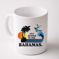 ItS Better In The Bahamas Mug