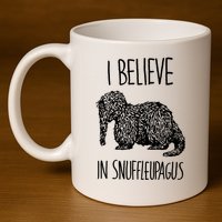 I Believe In Snuffleupagus 11oz C Handle Ceramic Mug