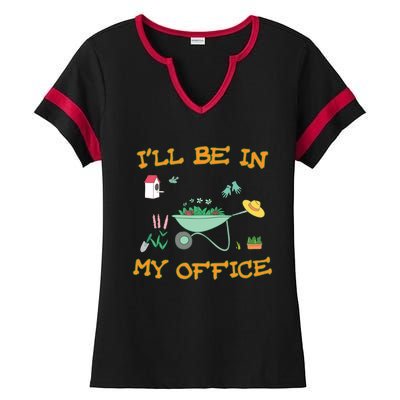 Ill Be In My Office Gardening Long Sleevefunny Gift Ladies Halftime Notch Neck Tee