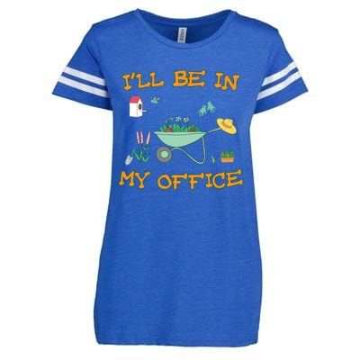 Ill Be In My Office Gardening Long Sleevefunny Gift Enza Ladies Jersey Football T-Shirt