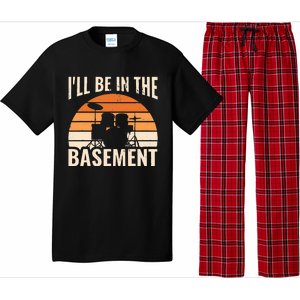 ILl Be In The Basement Drum Set Drumming Drummer Pajama Set