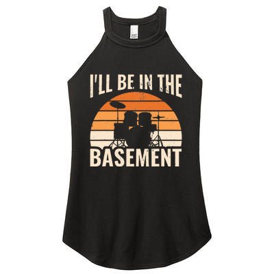 ILl Be In The Basement Drum Set Drumming Drummer Women's Perfect Tri Rocker Tank