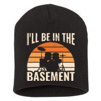 ILl Be In The Basement Drum Set Drumming Drummer Short Acrylic Beanie