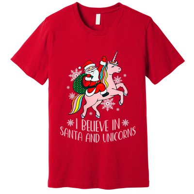 I Believe In Santa And Unicorns Funny Christmas Premium T-Shirt
