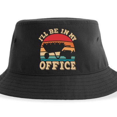 Ill Be In My Office Funny Gardening Retro Gardener Garden Sustainable Bucket Hat