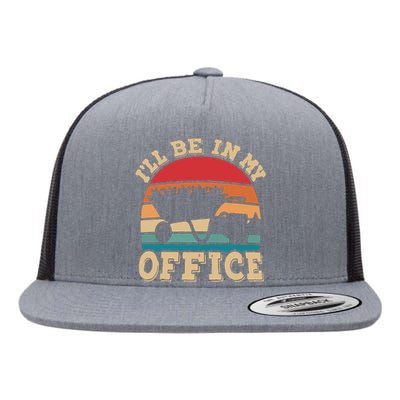 Ill Be In My Office Funny Gardening Retro Gardener Garden Flat Bill Trucker Hat