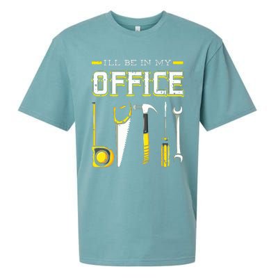 Ill Be In My Office Woodworking Woodworker Woods Carpenter Sueded Cloud Jersey T-Shirt