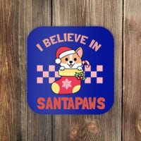 I Believe In Santa Corgi Mom Christmas Corgmas Xmas Gift Coaster