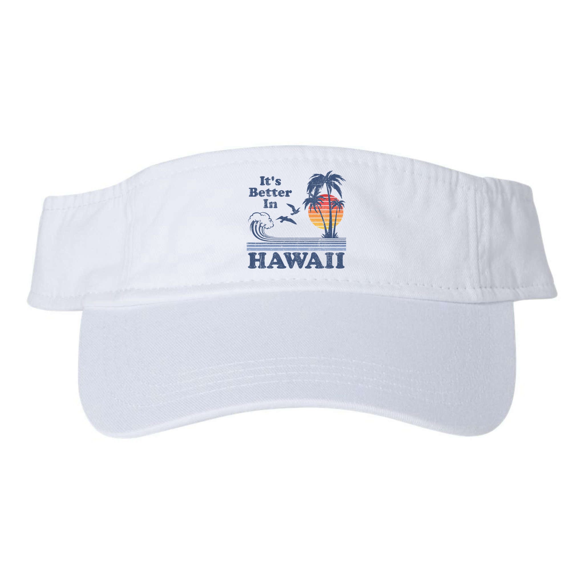 It's Better In Hawaii Beach Vacation Retro Vintage 80's 70's Visor
