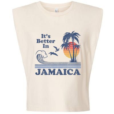 It's Better In Jamaica Jamaican Beach Retro Vintage 80's 70s Garment-Dyed Women's Muscle Tee