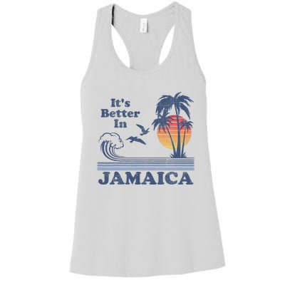 It's Better In Jamaica Jamaican Beach Retro Vintage 80's 70s Women's Racerback Tank