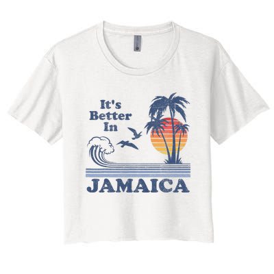 It's Better In Jamaica Jamaican Beach Retro Vintage 80's 70s Women's Crop Top Tee