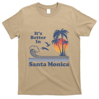Its Better In Santa Monica California Retro Vintage 80s 70s T-Shirt