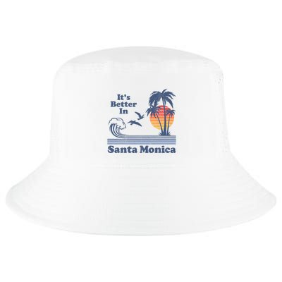 Its Better In Santa Monica California Retro Vintage 80s 70s Cool Comfort Performance Bucket Hat