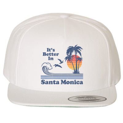 Its Better In Santa Monica California Retro Vintage 80s 70s Wool Snapback Cap