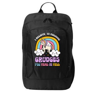 I Believe In Holding Grudges Ill Heal In Hell Rainbow City Backpack