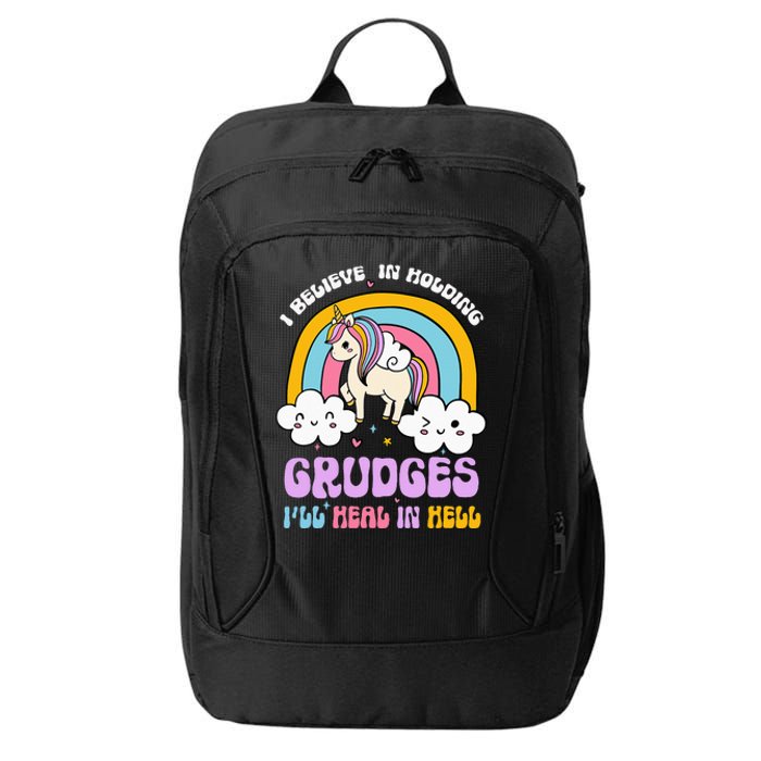 I Believe In Holding Grudges Ill Heal In Hell Rainbow City Backpack