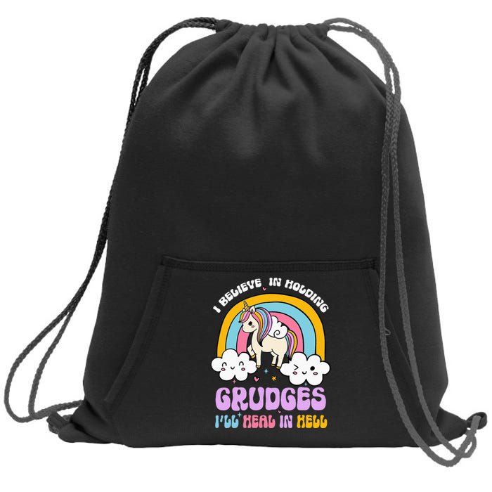 I Believe In Holding Grudges Ill Heal In Hell Rainbow Sweatshirt Cinch Pack Bag