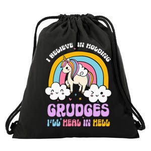 I Believe In Holding Grudges Ill Heal In Hell Rainbow Drawstring Bag