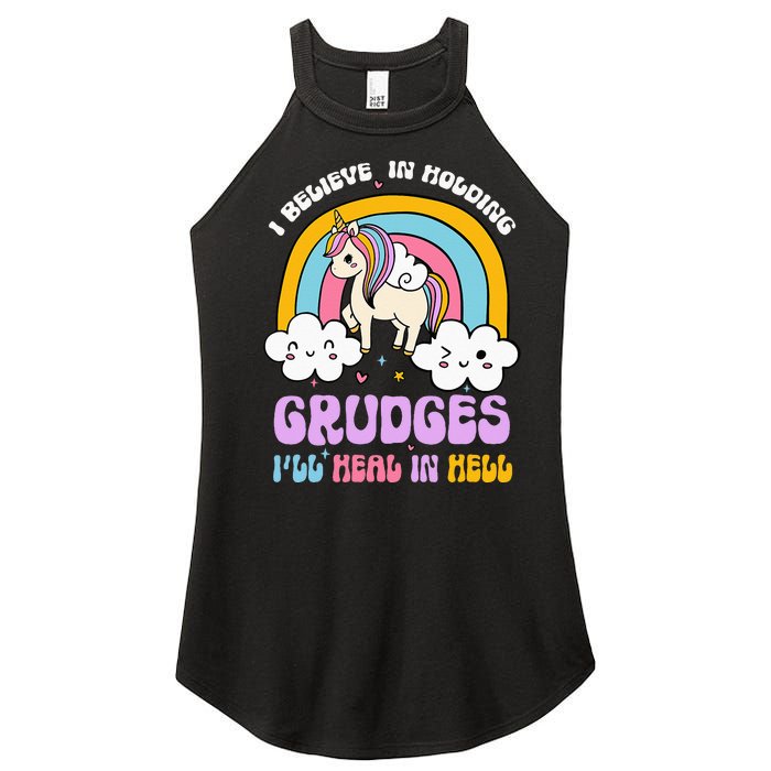 I Believe In Holding Grudges Ill Heal In Hell Rainbow Women's Perfect Tri Rocker Tank