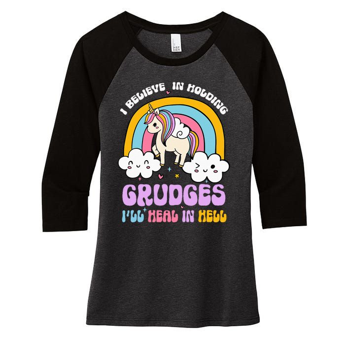 I Believe In Holding Grudges Ill Heal In Hell Rainbow Women's Tri-Blend 3/4-Sleeve Raglan Shirt