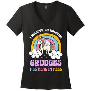 I Believe In Holding Grudges Ill Heal In Hell Rainbow Women's V-Neck T-Shirt