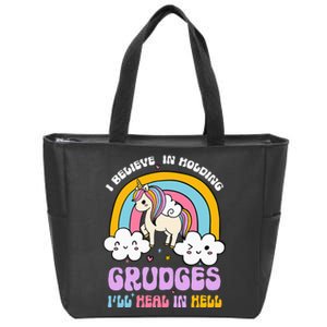 I Believe In Holding Grudges Ill Heal In Hell Rainbow Zip Tote Bag