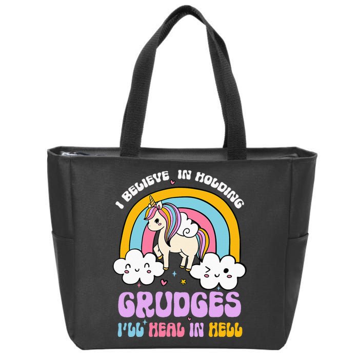 I Believe In Holding Grudges Ill Heal In Hell Rainbow Zip Tote Bag