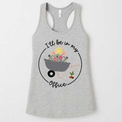 I'll Be In My Office Garden Funny Distressed Gardening Womens Tank Top