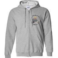 I'll Be In My Office Garden Funny Distressed Gardening Full Zip Hoodie