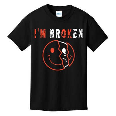 I'm Broken I'm OK - Mourning Keepsake Disease - I'm Broken Kids T-Shirt