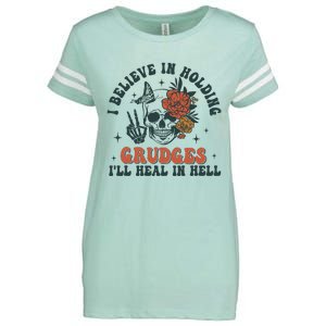 I Believe In Holding Grudges Ill Heal In Hell Enza Ladies Jersey Football T-Shirt