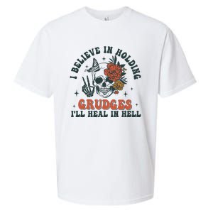 I Believe In Holding Grudges Ill Heal In Hell Sueded Cloud Jersey T-Shirt