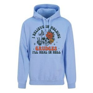 I Believe In Holding Grudges Ill Heal In Hell Unisex Surf Hoodie