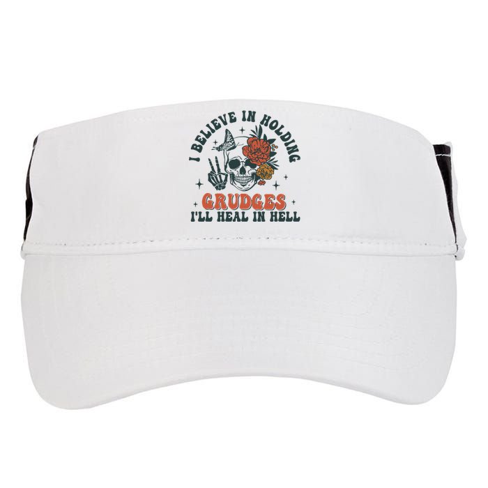 I Believe In Holding Grudges Ill Heal In Hell Adult Drive Performance Visor