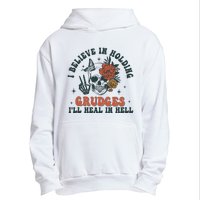 I Believe In Holding Grudges Ill Heal In Hell Urban Pullover Hoodie