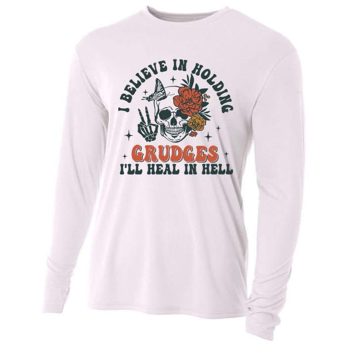 I Believe In Holding Grudges Ill Heal In Hell Cooling Performance Long Sleeve Crew