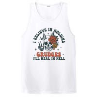 I Believe In Holding Grudges Ill Heal In Hell PosiCharge Competitor Tank