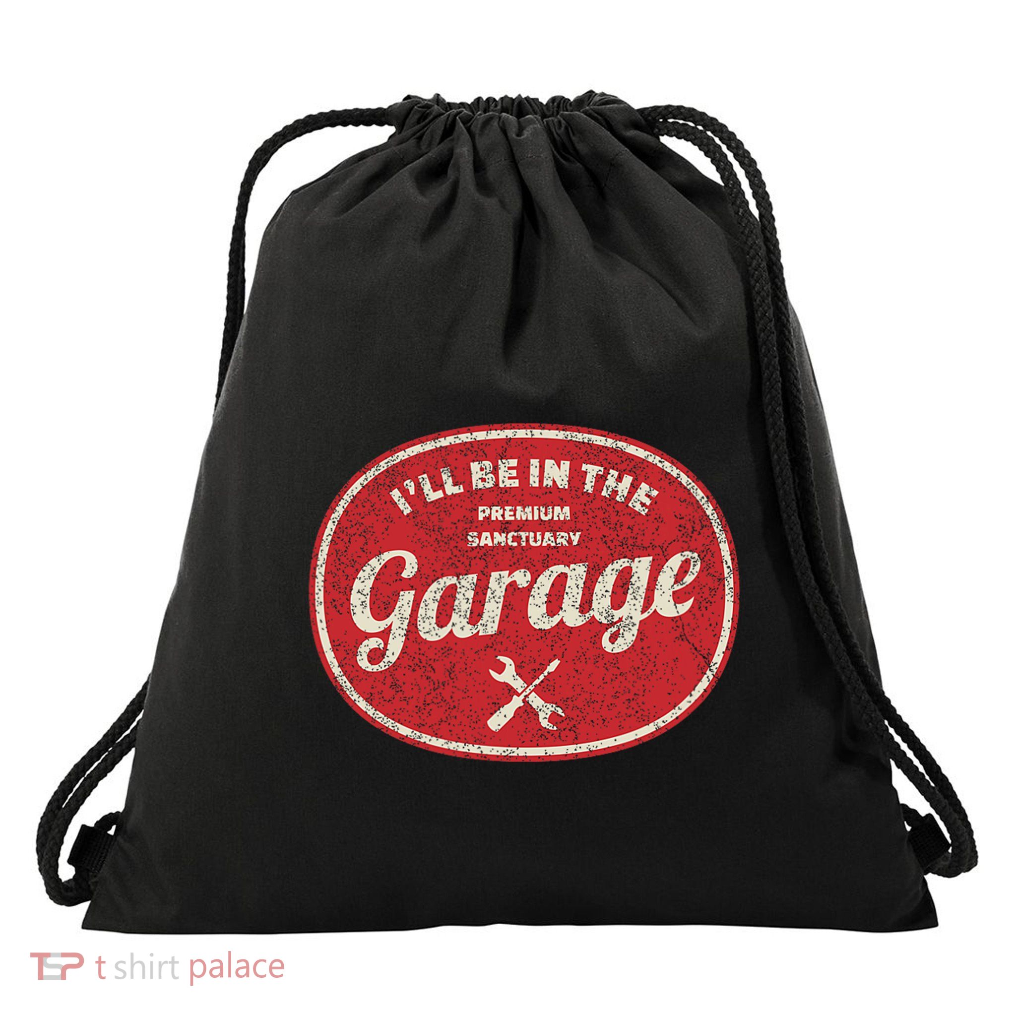 ILl Be In The Garage Drawstring Bag