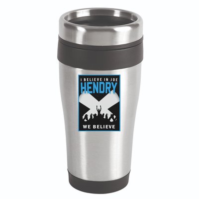I Believe In Hendry Joe We Believe 16oz Travel Tumbler