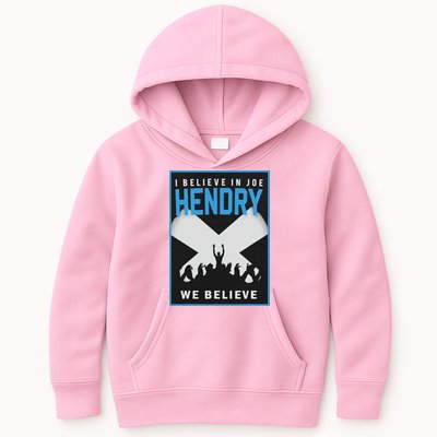 I Believe In Hendry Joe We Believe Kids Hoodie