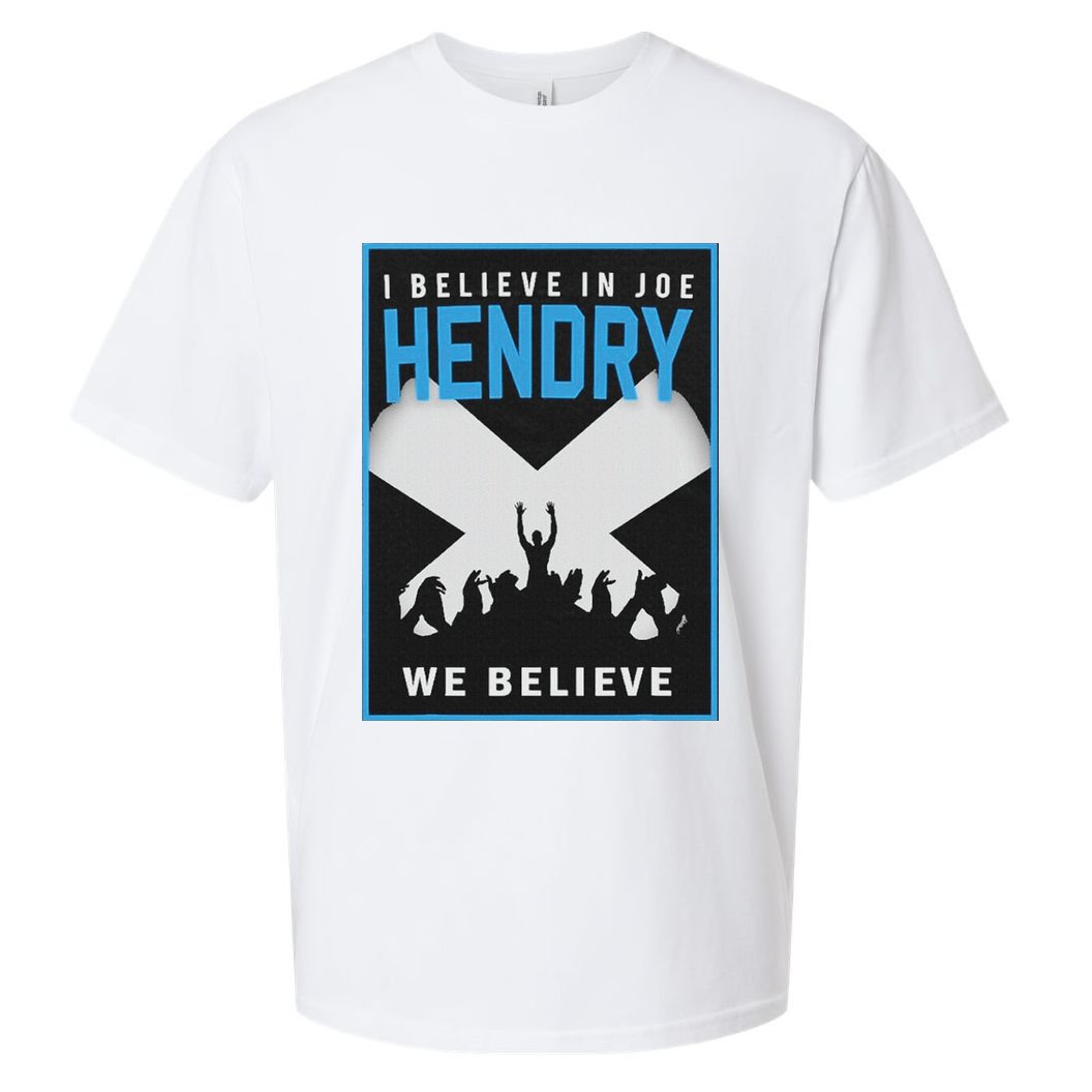 I Believe In Hendry Joe We Believe Sueded Cloud Jersey T-Shirt
