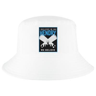 I Believe In Hendry Joe We Believe Cool Comfort Performance Bucket Hat