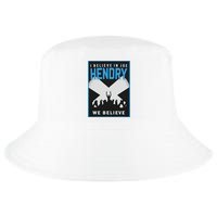 I Believe In Hendry Joe We Believe Cool Comfort Performance Bucket Hat