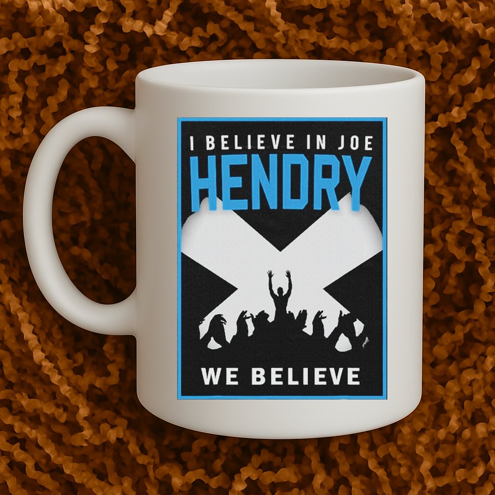I Believe In Hendry Joe We Believe Mug